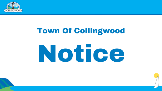Town of Collingwood Notice