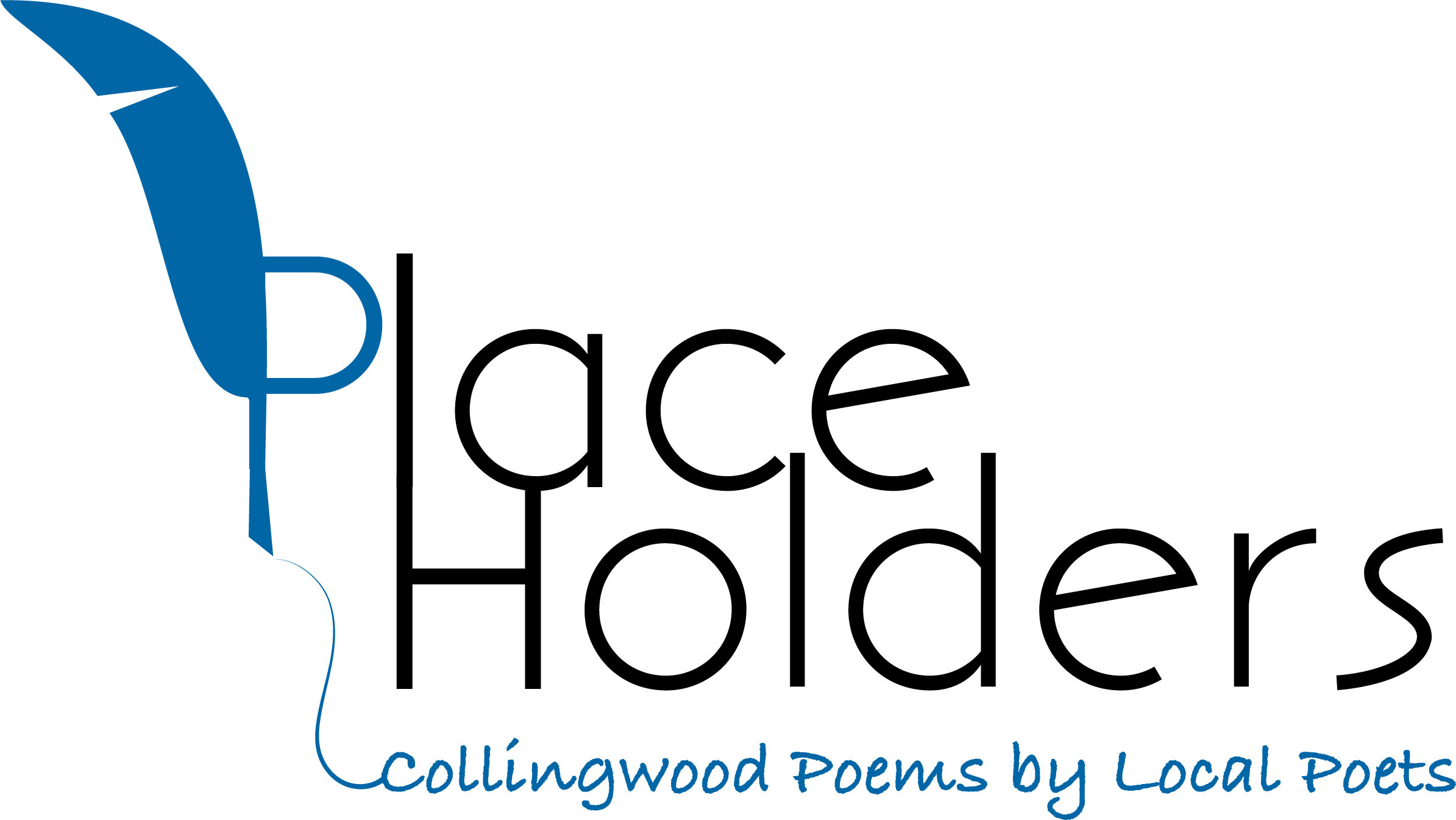 Feather Quill with the words Place Holders, Collingwood Poems by Local Poets