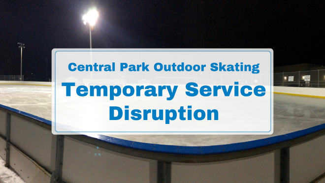 outdoor rink temporary service disruption