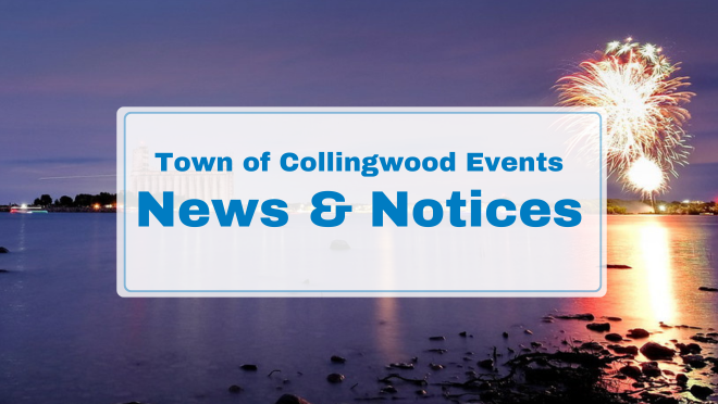 fireworks over the harbour with text "town of collingwood events news & notices"